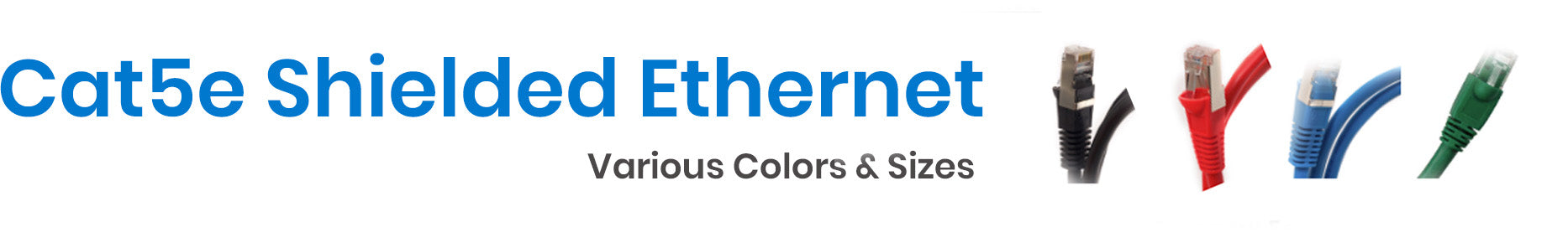 Category 5e Shielded Ethernet Cables